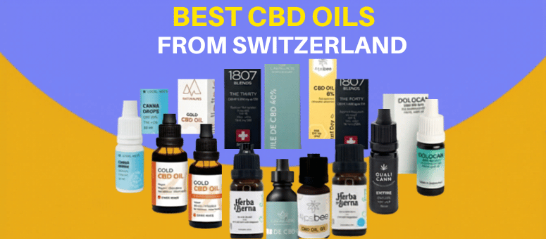 Selection of the best CBD oils from Switzerland